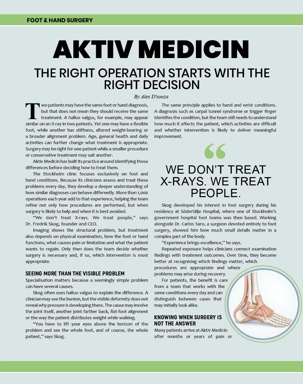 Aktiv Medicin: The Right Operation Starts With the Right Decision | Construction Business Review